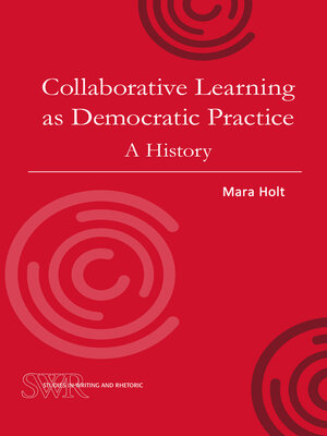 cover image of Collaborative Learning as Democratic Practice